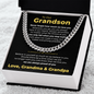Cuban Link Chain - To My Dearest Grandson "Believe in Yourself"