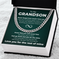 Cuban Link Chain - To My Grandson "Never Forget How Much I Love You"