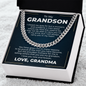 Cuban Link Chain - To My Grandson "I Love You Now and Forever"