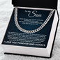 Cuban Link Chain - To My Son "Trust Yourself"