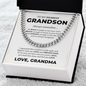 Cuban Link Chain - To My Grandson "Be Bold, Be Brave and Be Strong"
