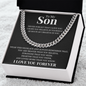 Cuban Link Chain - To My Son "Never Forget That I Love You"
