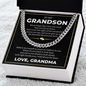 Cuban Link Chain - To my Grandson "Never Forget That I Love You"