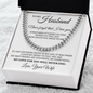 Cuban Link Chain - To My Husband "Never Forget That I Love You"