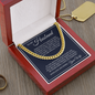 Cuban Link Chain - To My Husband "You Are Special To Me"
