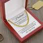 Cuban Link Chain - To My Husband "Never Forget That I Love You"