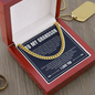 Cuban Link Chain - To My Grandson "Just Do Your Best"
