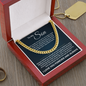 Cuban Link Chain - To My Son "Always Believe in Yourself"