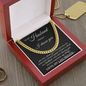 Cuban Link Chain - To My Husband "I Choose You"