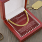 Cuban Link Chain - To My Grandson "Have Kindness In Your Heart"