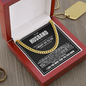 Cuban Link Chain - To My Husband "I Want To Last Forever"