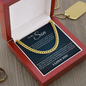 Cuban Link Chain - To My Son "You Are My World"
