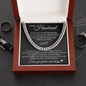 Cuban Link Chain - To My Husband "The Day I Met You, My Life Changed"
