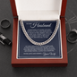 Cuban Link Chain - To My Husband "You Are Special To Me"