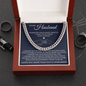 Cuban Link Chain - To My Husband "I Love You More Than You'll Ever Know"