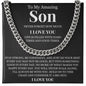 Cuban Link Chain - To My Amazing Son