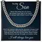 Cuban Link Chain - To My Son "I Will Always Love You"