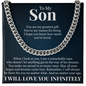 Cuban Link Chain - To My Son "You Are My Greatest Gift"