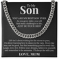 Cuban Link Chain - To My Son "Just Do Your Best"