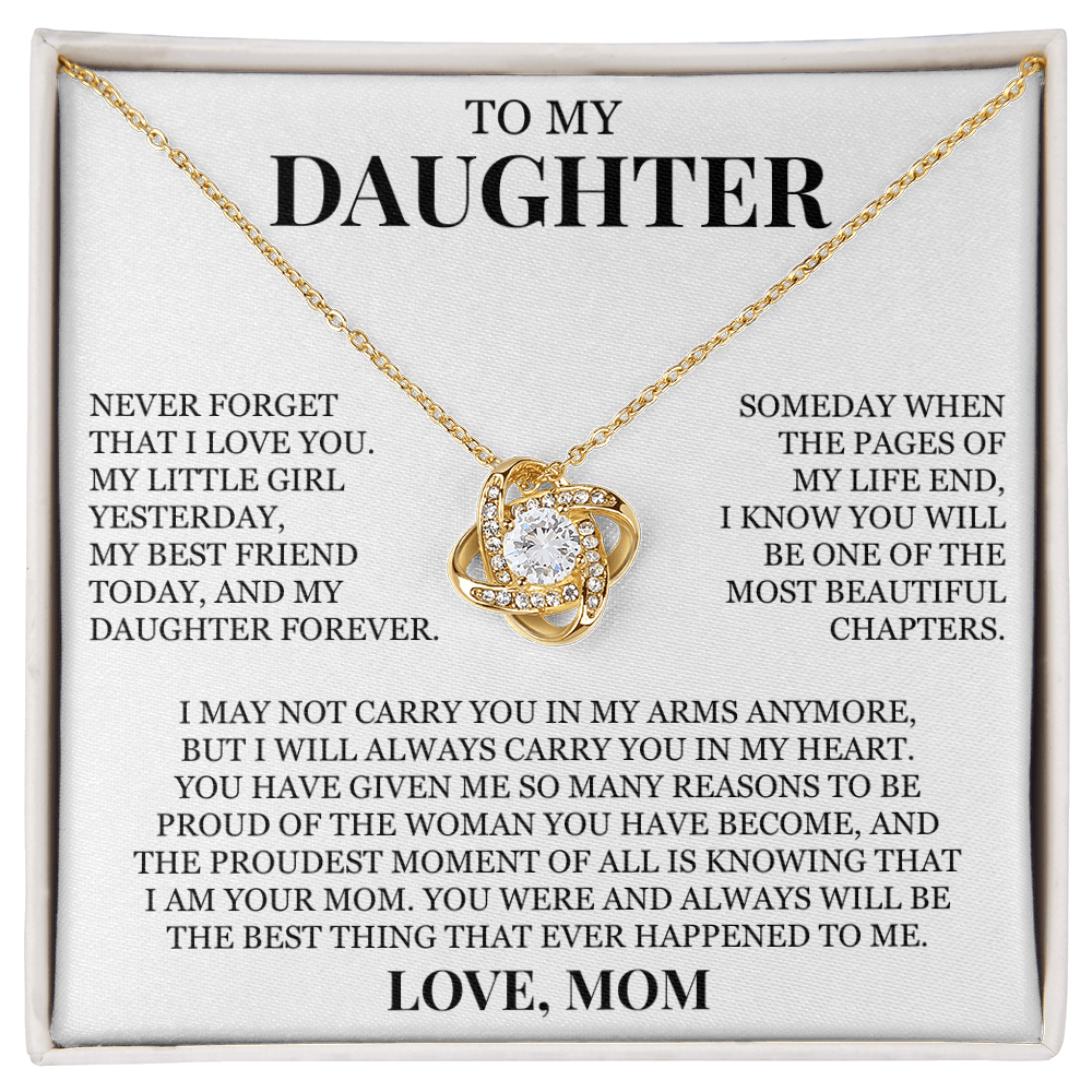 To My Daughter "Never Forget That I Love You" Love Knot Necklace