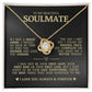 To My Beautiful Soulmate "You Complete Me" Love Knot Necklace