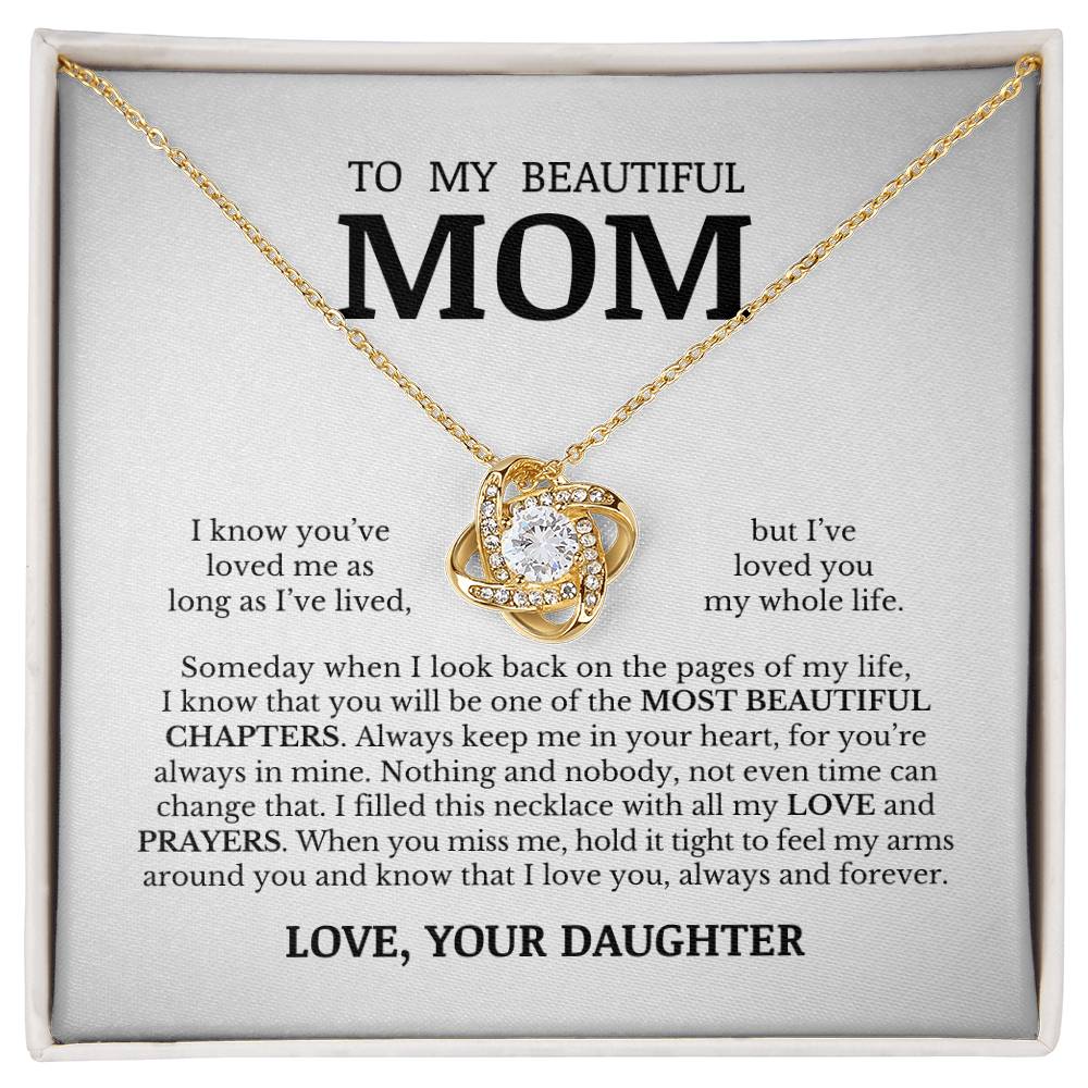 To My Beautiful Mom, Love Knot Necklace