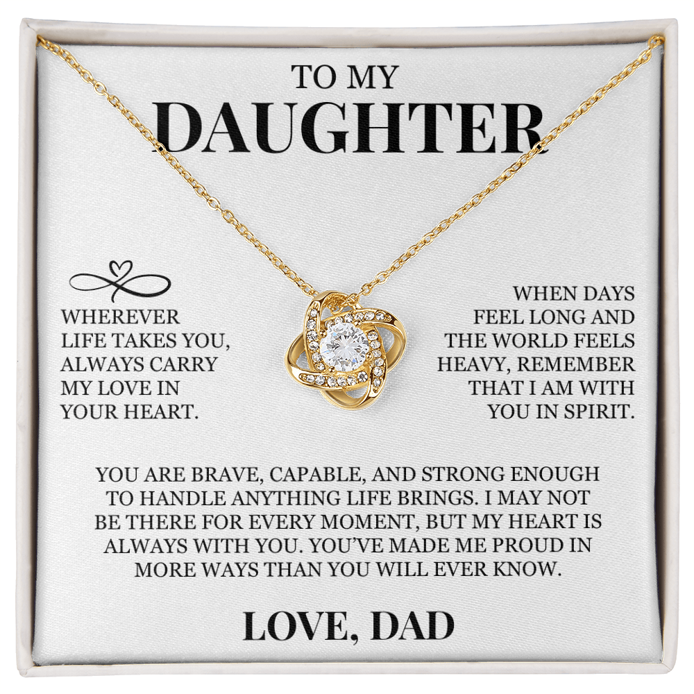To My Daughter "Always Carry My Love In Your Heart" Love Knot Necklace
