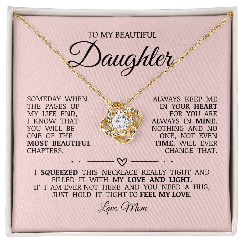 To My Beautiful Daughter "Always Keep Me In Your Heart" Love Knot Necklace
