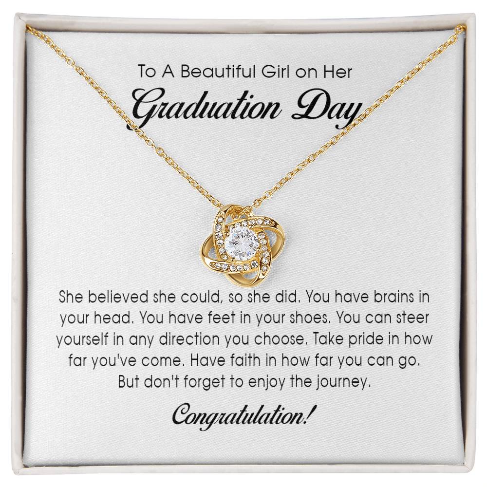 To A Beautiful Girl on her Graduation Day - Love Knot Necklace