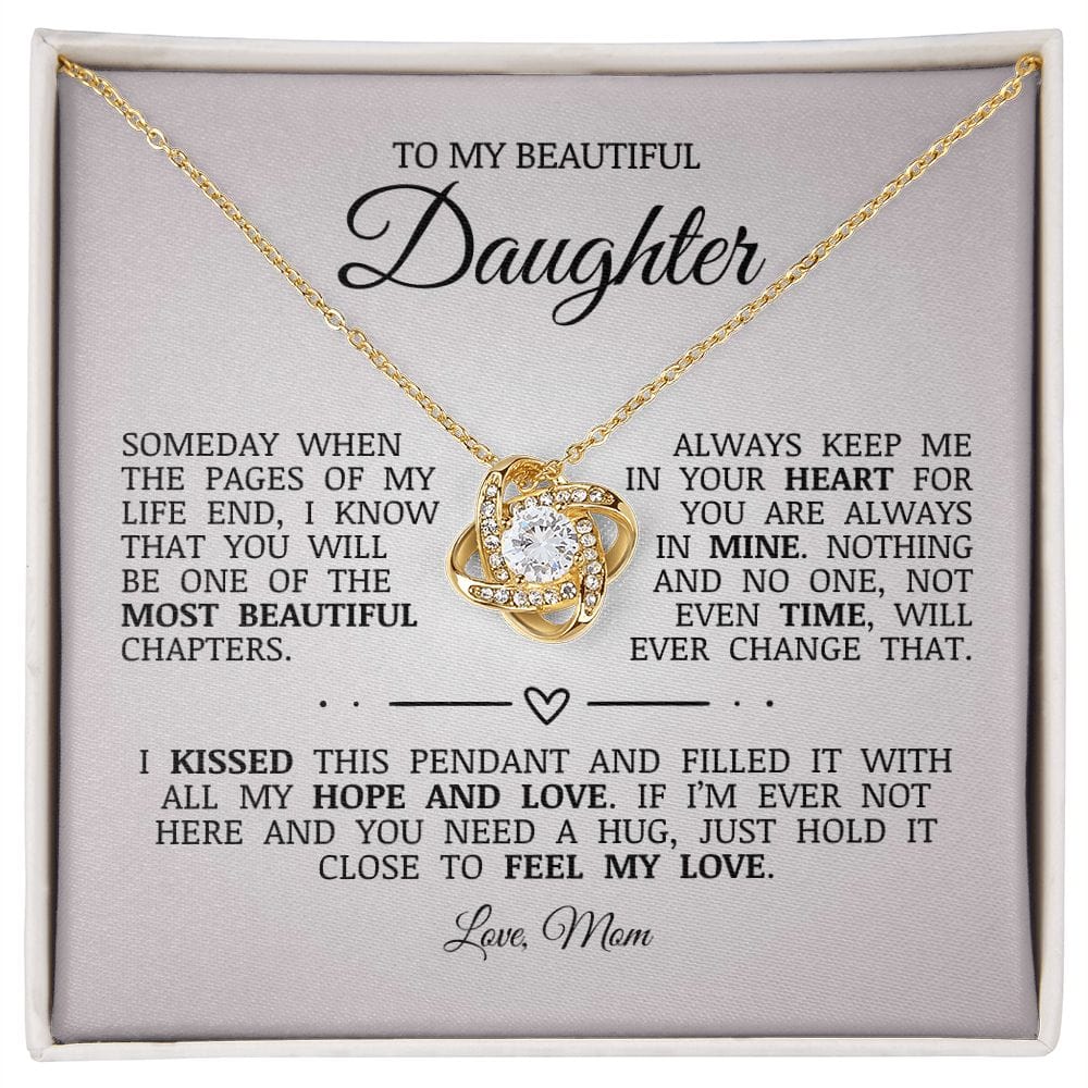 To My Beautiful Daughter "Always Keep Me In Your Heart" Love Knot Necklace
