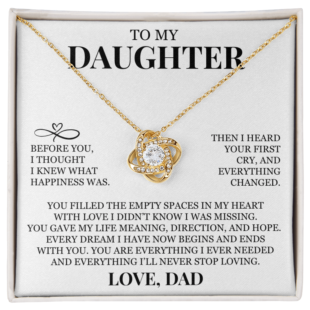 To My Daughter "You Are Everything I Ever Needed" Love Knot Necklace