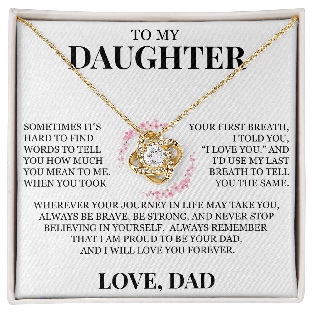 To My Daughter "Never Stop Believing in Yourself" Love Knot Necklace