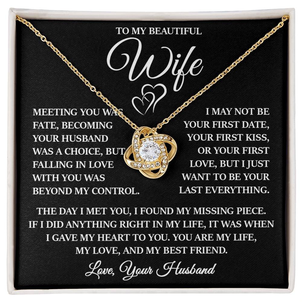 To My Beautiful Wife "I Gave My Heart To You" Love Knot Necklace
