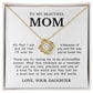 To My Beautiful Mom "You Are The World" Love Knot Necklace