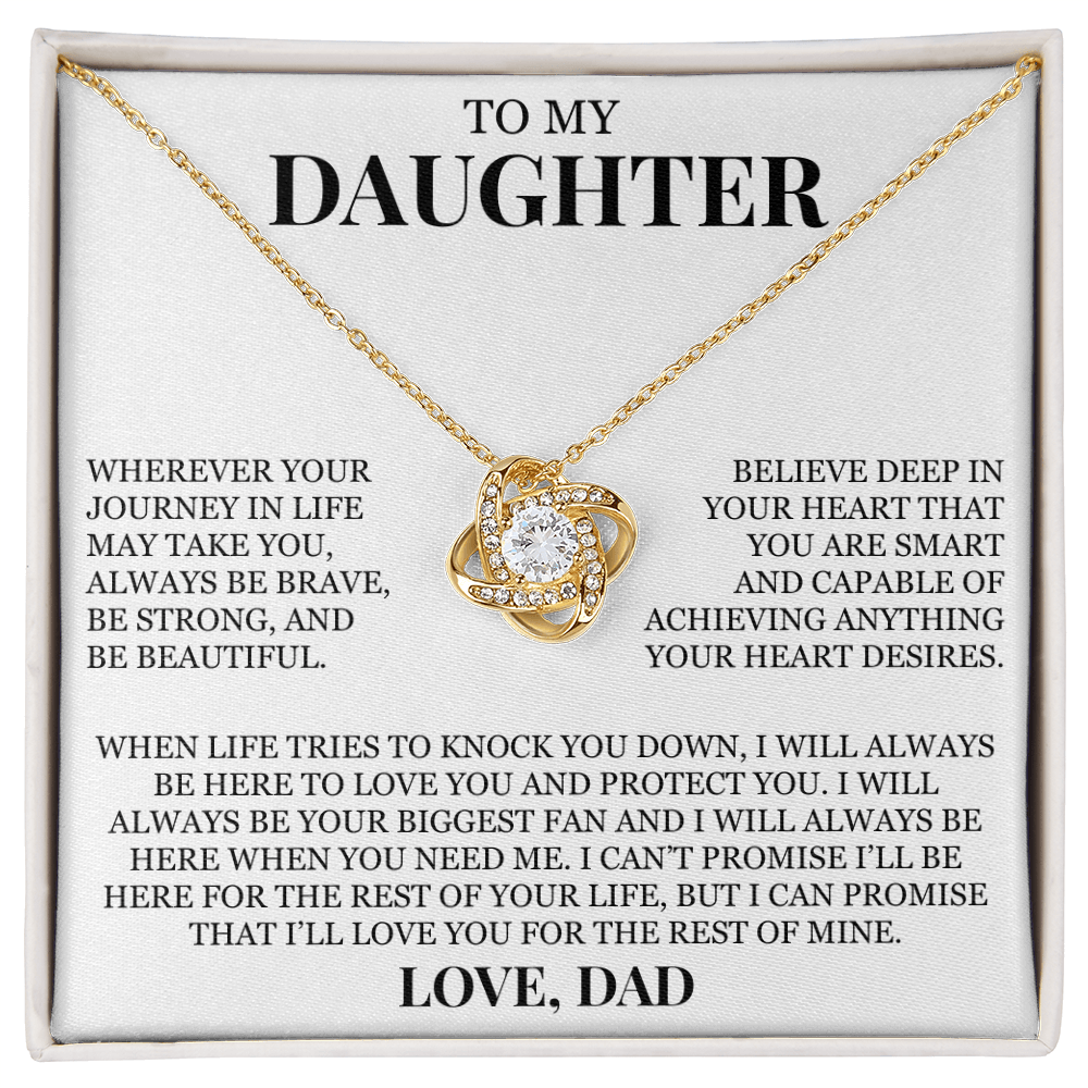 To My Daughter "Be Brave, Be Strong, and Be Beautiful" Love Knot Necklace