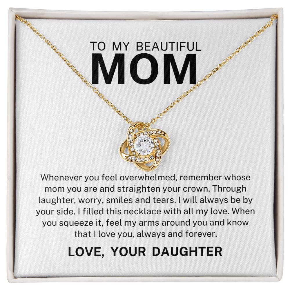To My Beautiful Mom, Love Knot Necklace