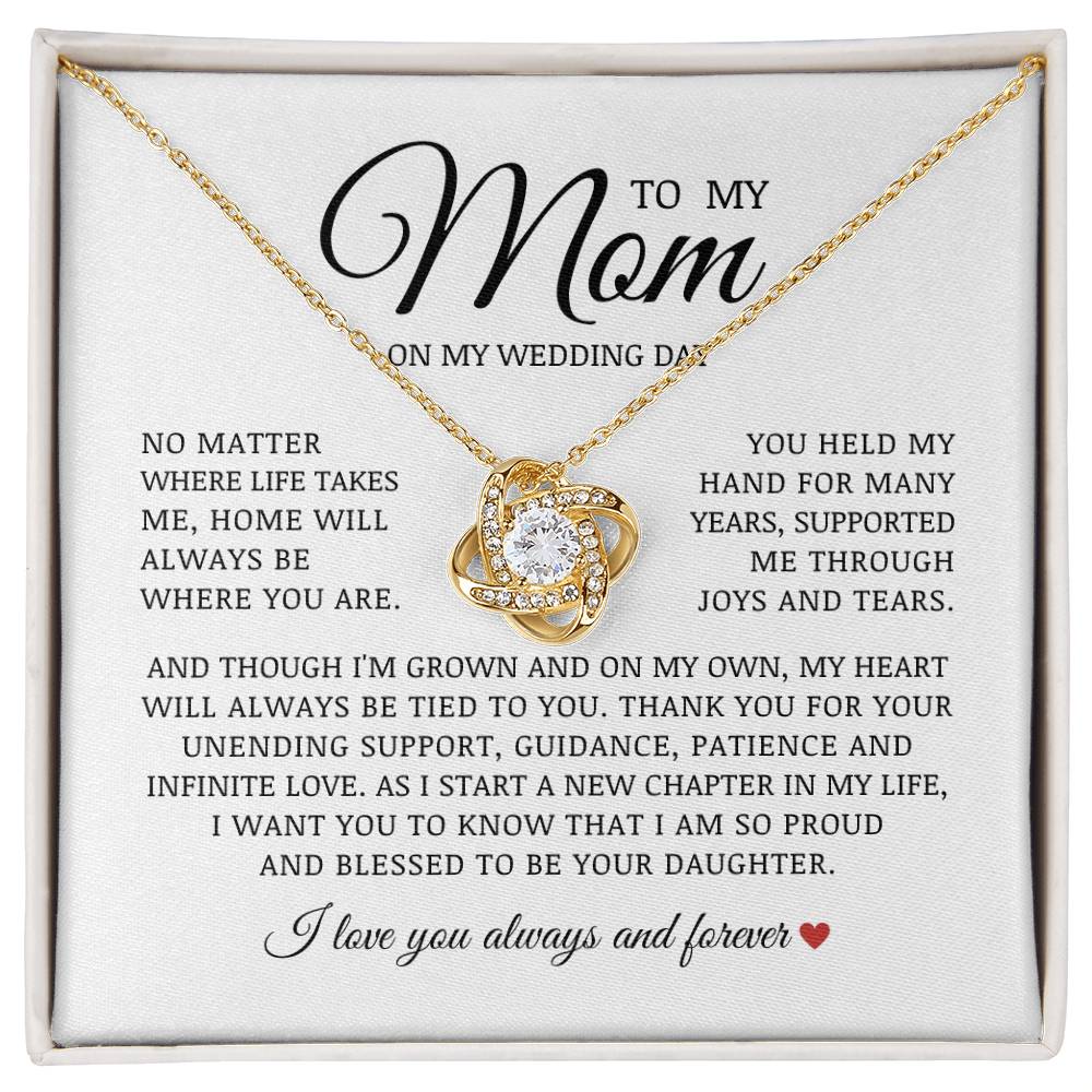 To My Mom on My Wedding Day, Love Knot Necklace