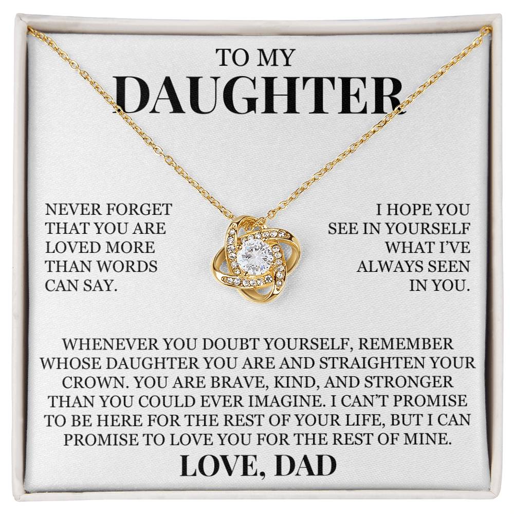 To My Daughter "Never Forget That You Are Loved" Love Knot Necklace
