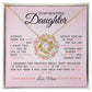 To My Beautiful Daughter "You Will Be One of The Most Beautiful Chapters" Love Knot Necklace
