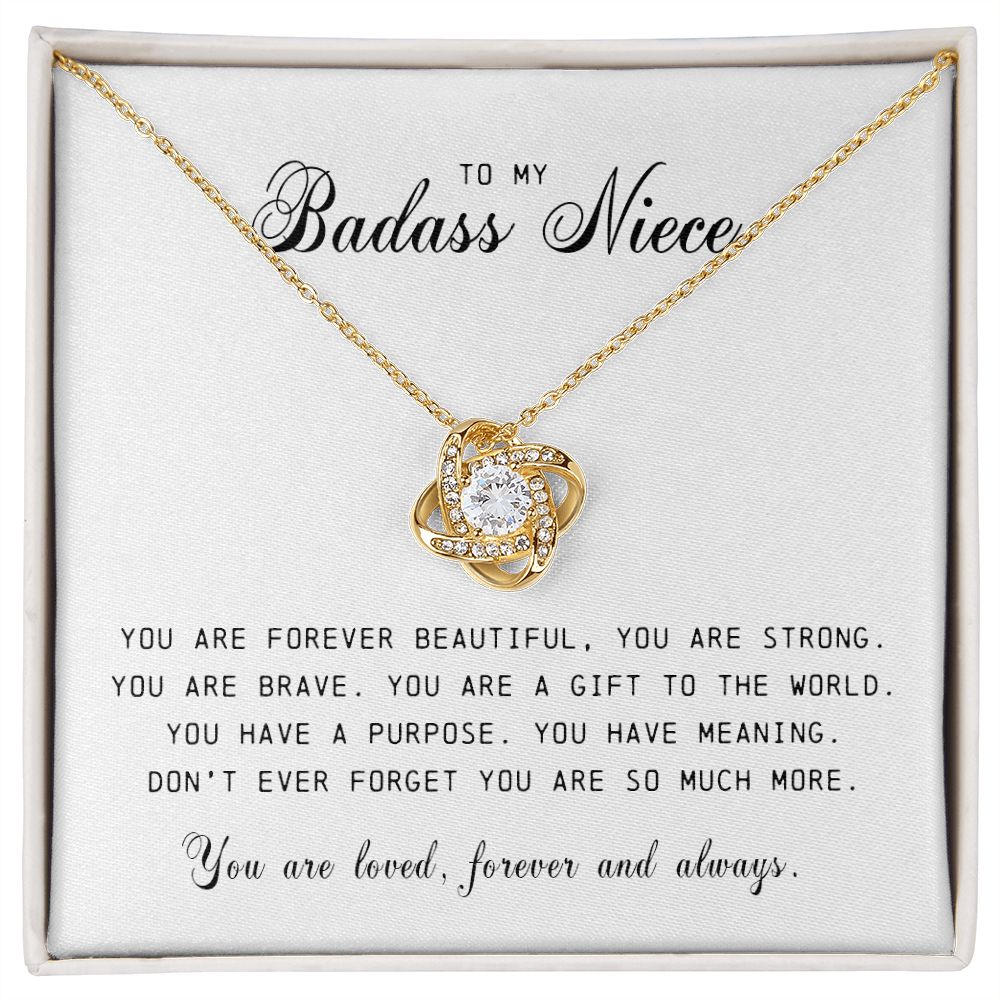 To My Badass Niece "You Are Forever Beautiful" Love Knot Necklace