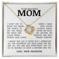 To My Beautiful Mom "You Mean The World To Me" Love Knot Necklace