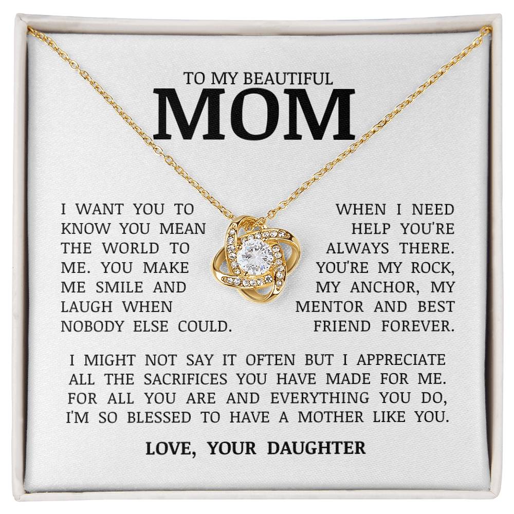 To My Beautiful Mom "You Mean The World To Me" Love Knot Necklace