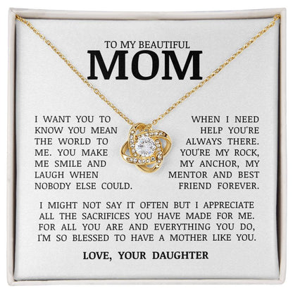 To My Beautiful Mom "You Mean The World To Me" Love Knot Necklace