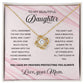 To My Beautiful Daughter, Love Knot Necklace, Gift From Mom