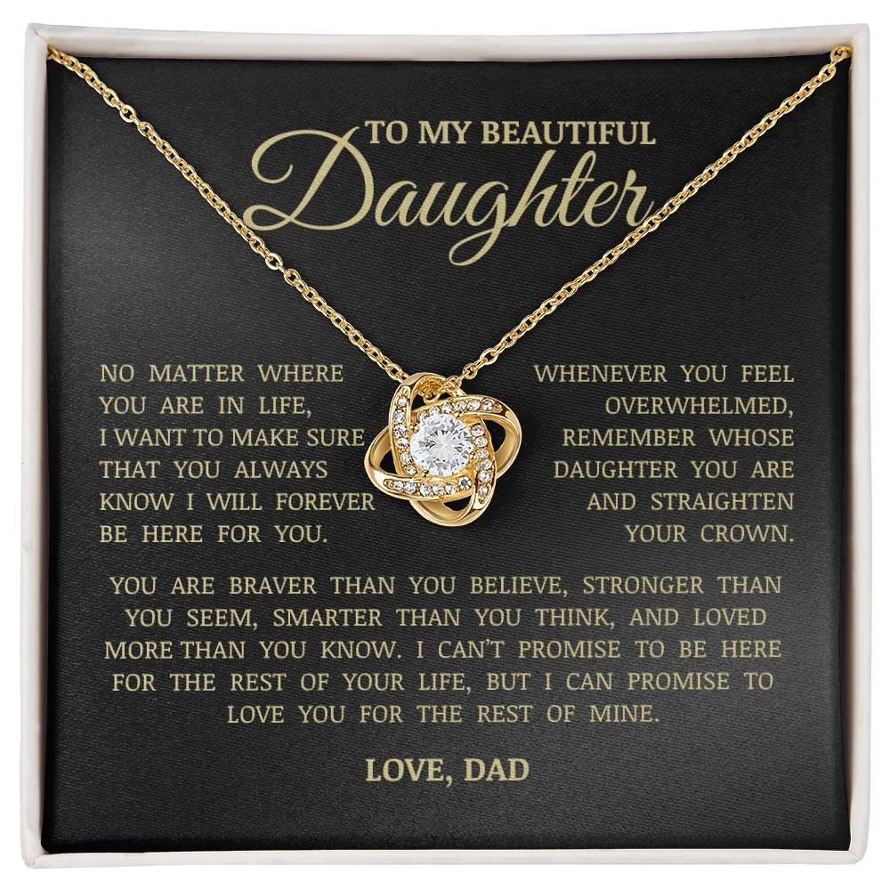 To My Beautiful Daughter "I Will Forever Be Here For You" Love Knot Necklace