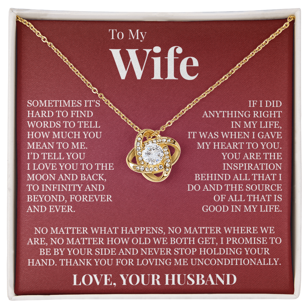 Love Knot Necklace - To My Wife "I Love You To The Moon and Back"