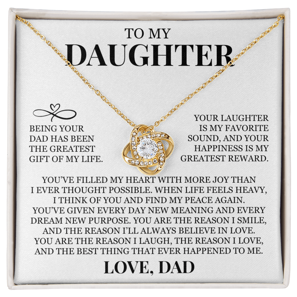 To My Daughter "You Are The Best Thing That Ever Happened To Me" Love Knot Necklace