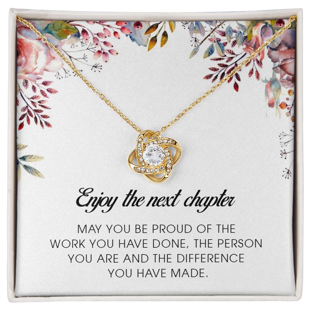 Enjoy The Next Chapter, Love Knot Necklace