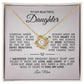 To My Beautiful Daughter "Always Keep Me In Your Heart" Love Knot Necklace