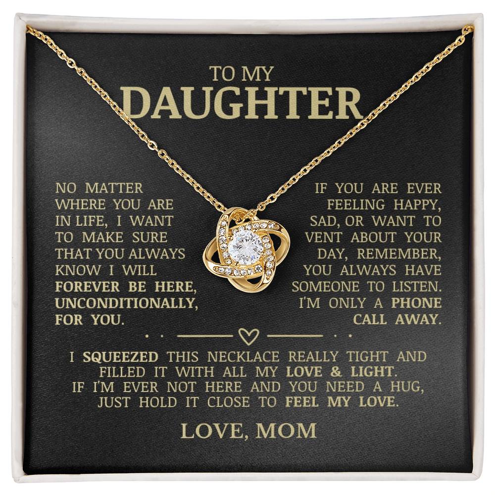 To My Daughter "I'm Only A Phone Call Away" Love Knot Necklace